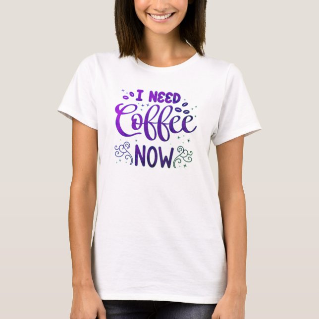 Freefit “Necesito Café Ahora” Camiseta Básica para (Anverso)