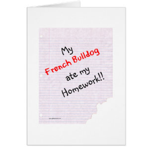 Frenchie Ate My Homework