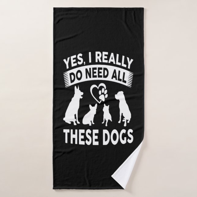 Frenchie Gift |Sí, Realmente Necesito Todo Este Pe (Toalla de baño)