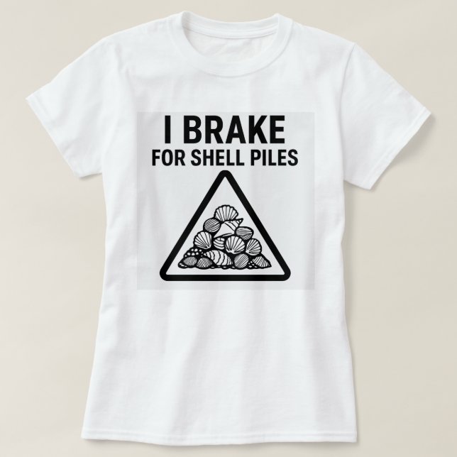 Freno por montones de conchas - Camiseta de búsque (Diseño del anverso)