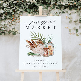 Fresh Off the Market Bridal Shower Welcome Sign