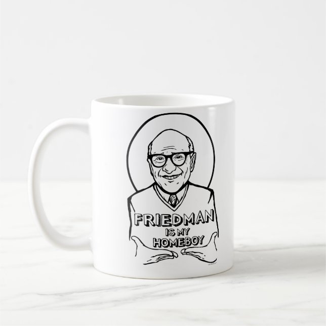 Friedman es mi taza del Homeboy (Izquierda)
