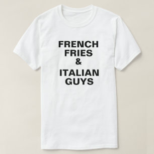 Fries franceses y camisetas para chicos italianos