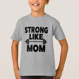 Fuerte como la camisa de la mamá para el hijo
