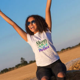 Fuerte como madre camiseta con escritura moderna n