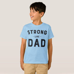 Fuerte como papá embroma la camiseta