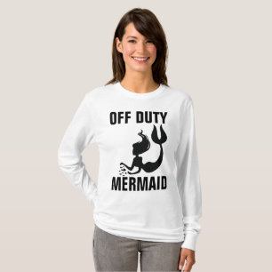 FUERTE DEBER MERMAID Camisetas divertidas para dam