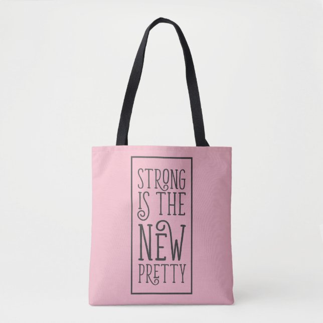Fuerte es la nueva bolsa de Bonito Tote (Anverso)