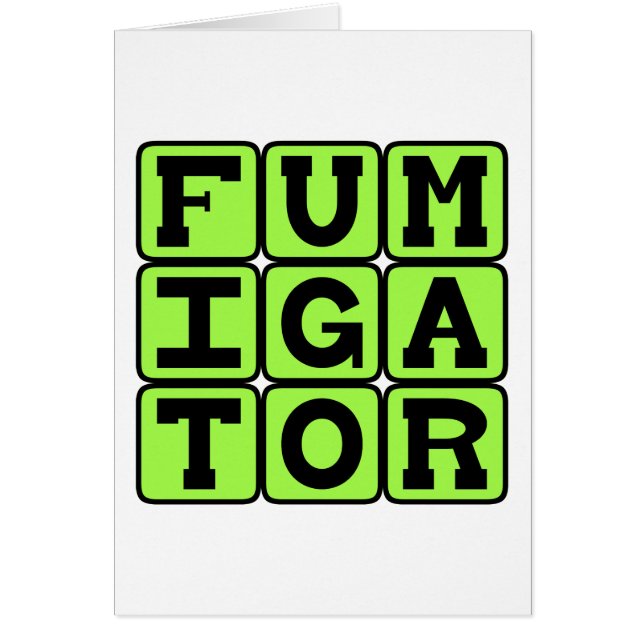 Fumigator, Bug Zapper (Frente)