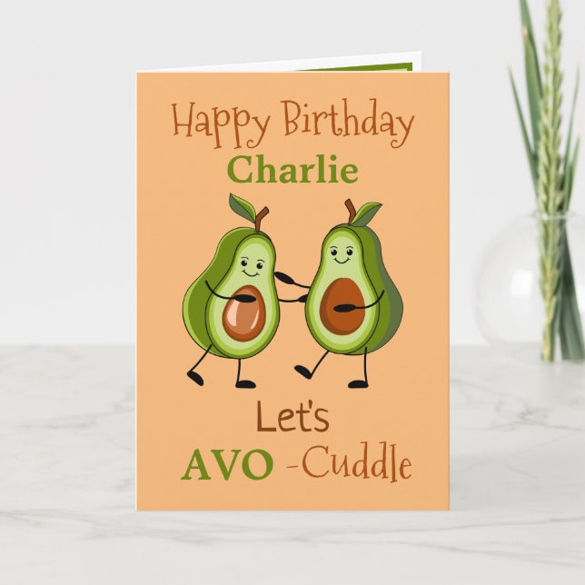 Fun Pun Aguacate AVO-Cuddle Tarjeta de saludo de c (Anverso)