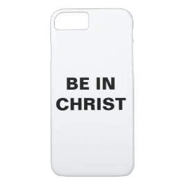 funda Apple iPhone 8/7 "Be In Christ"