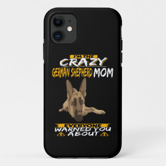 Funda Para iPhone 11 014 Soy la loca madre pastora alemana todos guerra