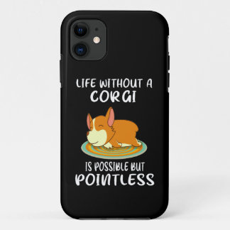 Funda Para iPhone 11 21 La vida sin un Corgi es posible pero sin sentid