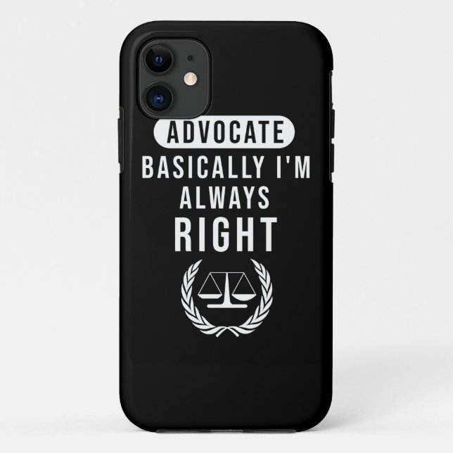 Funda De Case-Mate Para iPhone Abogado Básicamente Siempre Tiene Razón (Reverso)