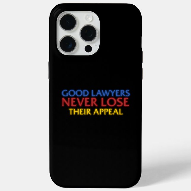 Funda De Case-Mate Para iPhone Abogado Divertido Buenos Abogados Nunca Pierden Ap (Reverso )