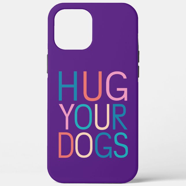Funda De Case-Mate Para iPhone Abraza a tus perros (Reverso )