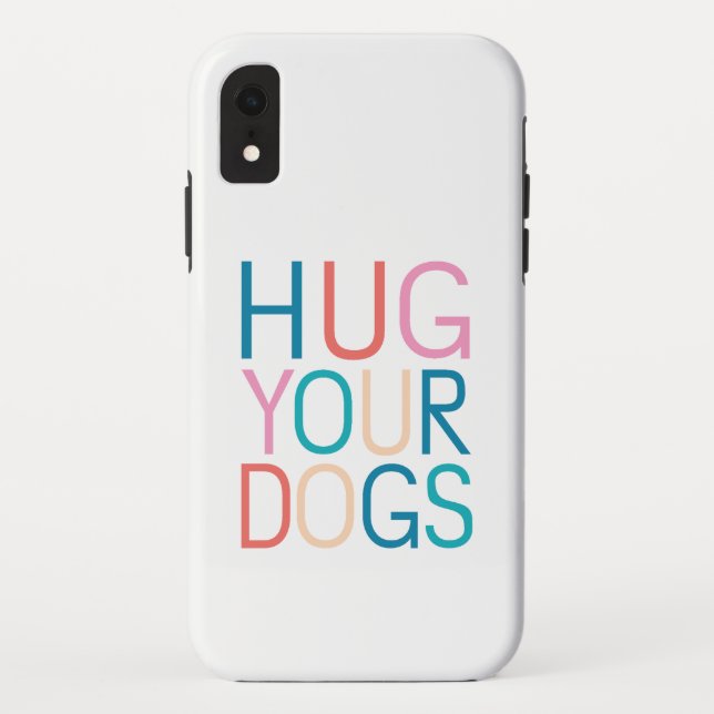 Funda De Case-Mate Para iPhone Abraza a tus perros (Reverso)