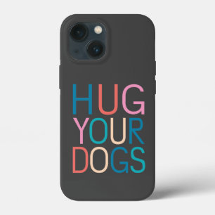 Funda Para iPhone 13 Mini Abraza a tus perros