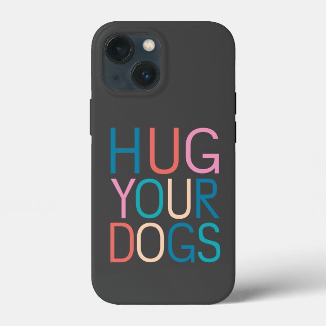 Funda De Case-Mate Para iPhone Abraza a tus perros (Reverso )