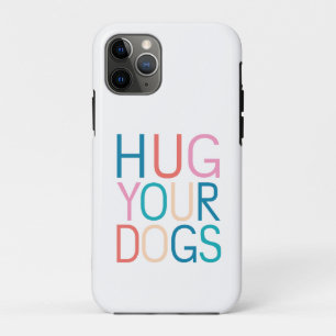 Funda Para iPhone 11 Pro Abraza a tus perros