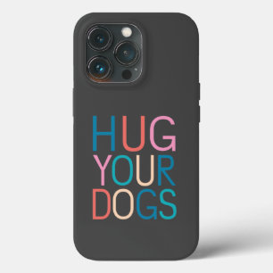 Funda Para iPhone 13 Pro Abraza a tus perros