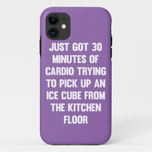 Funda Para iPhone 11 Acabo de recibir 30 minutos de cardio... cita gra