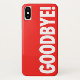 Funda Para iPhone X ¡ADIÓS! Rojo