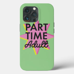 Funda Para iPhone 13 Pro Adulto a tiempo parcial