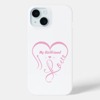 Funda Para iPhone 15 Amo a mi novia - Nosotros ♥