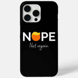 Funda Para iPhone 15 Pro Max Anti-Trump - No de nuevo I