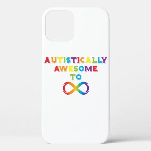 Funda De Case-Mate Para iPhone Autisticamente Asombroso A Infinito (Reverso )
