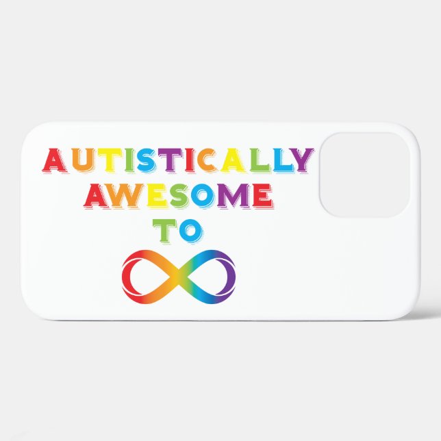 Funda De Case-Mate Para iPhone Autisticamente Asombroso A Infinito (Reverso (Horizontal))