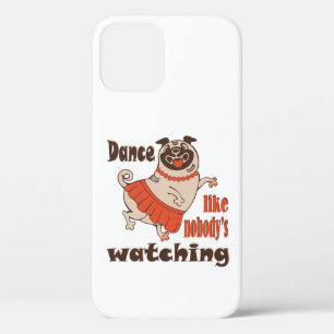 Funda Para iPhone 12 Baila como nadie ve a la chica Pug Dog