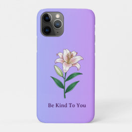 Funda Para iPhone 11 Pro Be Kind To You Lily Self-Care Phone Case