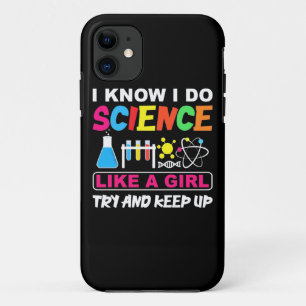 Funda Para iPhone 11 Birthday Gift I Know I Do Science Like A Girl