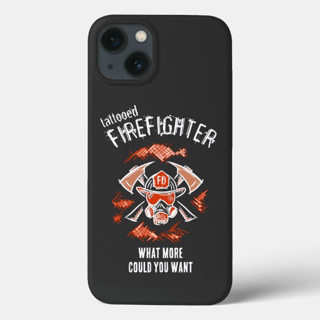 Funda De Case-Mate Para iPhone Bombero de tatuaje. Qué más podrías querer. (Reverso)