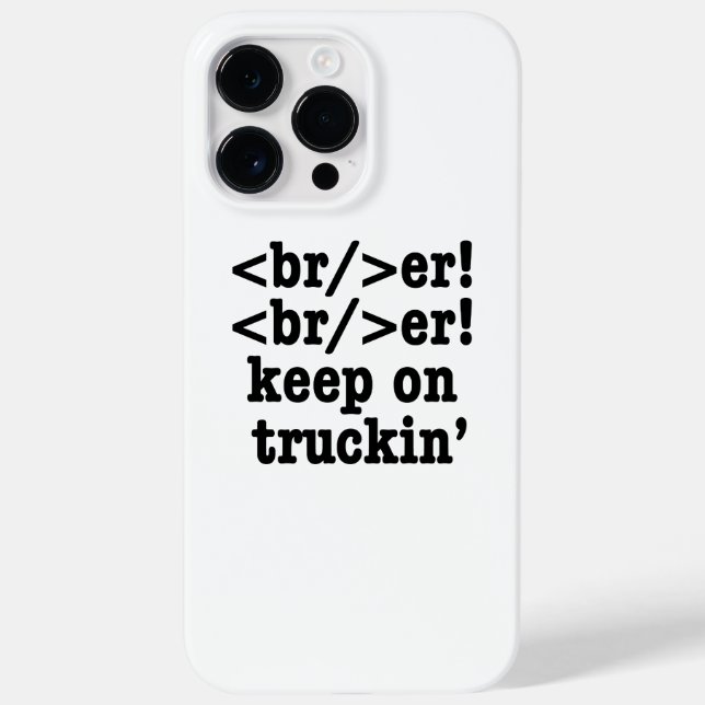 Funda De Case-Mate Para iPhone ¡breaker! ¡seguir en camionera' // Código HTML (Reverso)