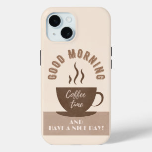 Funda Para iPhone 15 Buenos días y tener una agradable inspiración de d