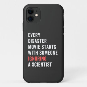 Funda Para iPhone 11 Cada película de desastres comienza con alguien ig