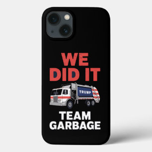 Funda Para iPhone 13 Camión basura Trump 2024 Lo Hicimos Equipo Basura 