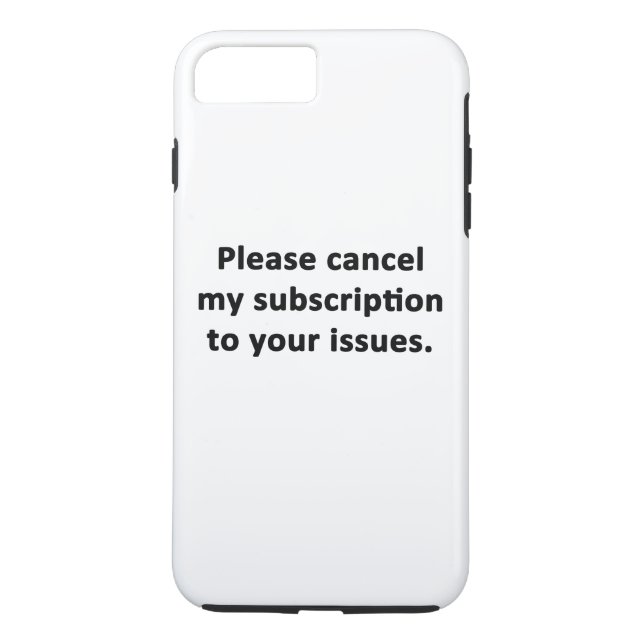 Funda De Case-Mate Para iPhone Cancelar mi suscripción a sus problemas (Reverso)