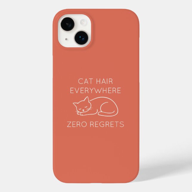 Funda De Case-Mate Para iPhone Cat hair everywhere zero regrets (Reverso )