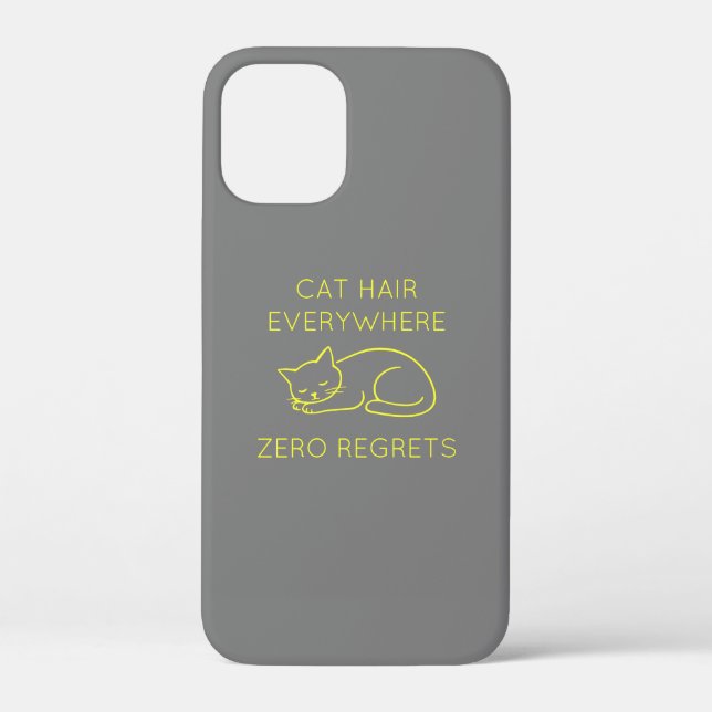 Funda De Case-Mate Para iPhone Cat hair everywhere zero regrets (Reverso )