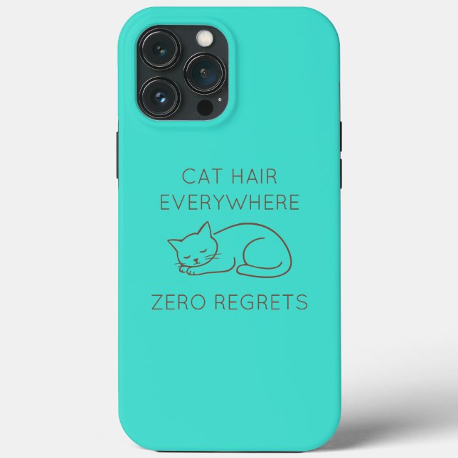 Funda De Case-Mate Para iPhone Cat hair everywhere zero regrets (Reverso )