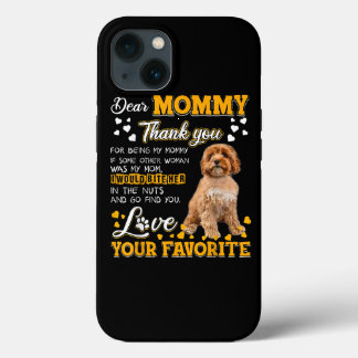 Funda Para iPhone 13 Cavoodle Querida Mami Gracias Por Ser Mi Mami