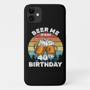 Funda Para iPhone 11 Cerveza para mí, es mi cumpleaños 40