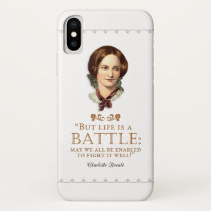 Funda Para iPhone X Charlotte Bronte - La Vida Es Una Batalla