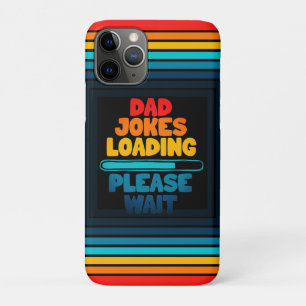 Funda Para iPhone 11 Pro Chiste de papá cargando, por favor, espere el dise