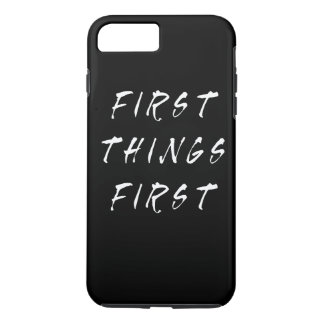 Funda Para iPhone 8 Plus/7 Plus Cita de eslogan de Primero las cosas importantes e