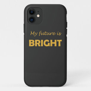 Funda Para iPhone 11 Cita Inspiradora "Mi futuro es brillante" para iPh